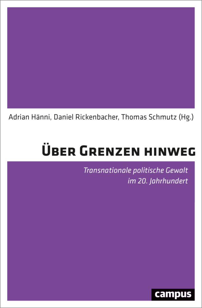 Cover: 9783593516455 | Über Grenzen hinweg | Adrian Hänni (u. a.) | Buch | 371 S. | Deutsch