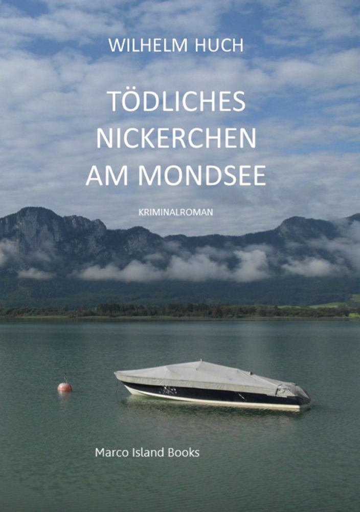 Cover: 9783986473488 | Tödliches Nickerchen am Mondsee | Wilhelm Huch | Taschenbuch | 312 S.