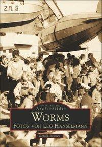 Cover: 9783897022522 | Worms | Sutton Archivbilder | Gerold Bönnen | Taschenbuch | 128 S.