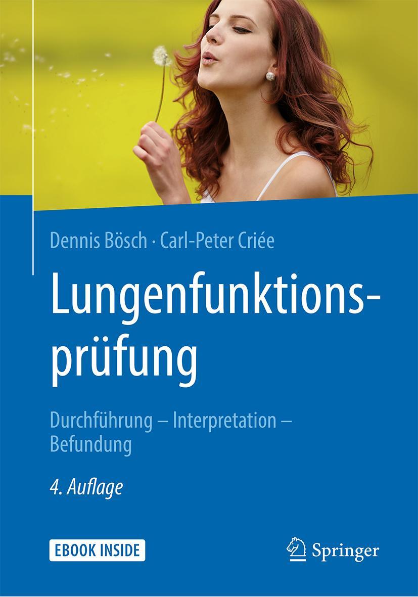 Cover: 9783662559734 | Lungenfunktionsprüfung | Durchführung - Interpretation - Befundung