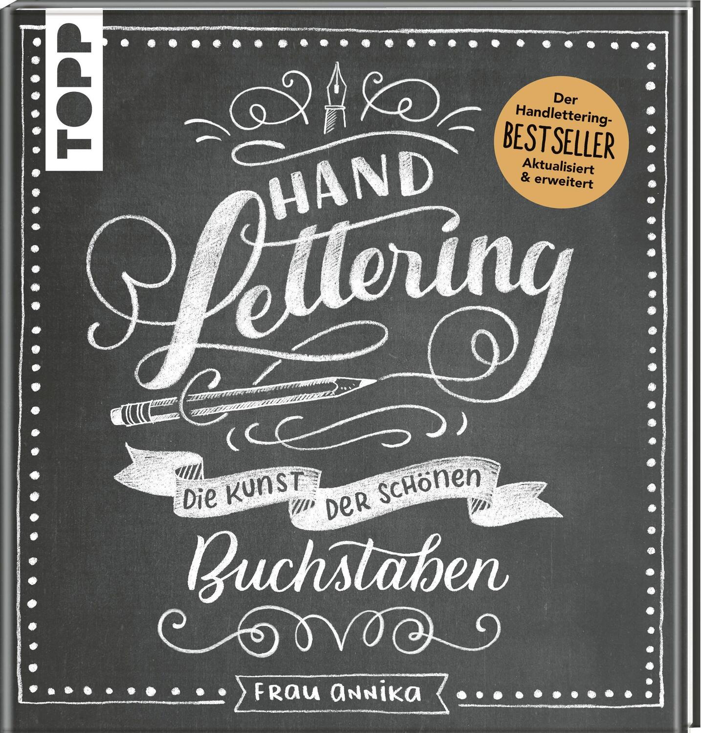 Cover: 9783772447204 | Handlettering. Die Kunst der schönen Buchstaben | Frau Annika | Buch