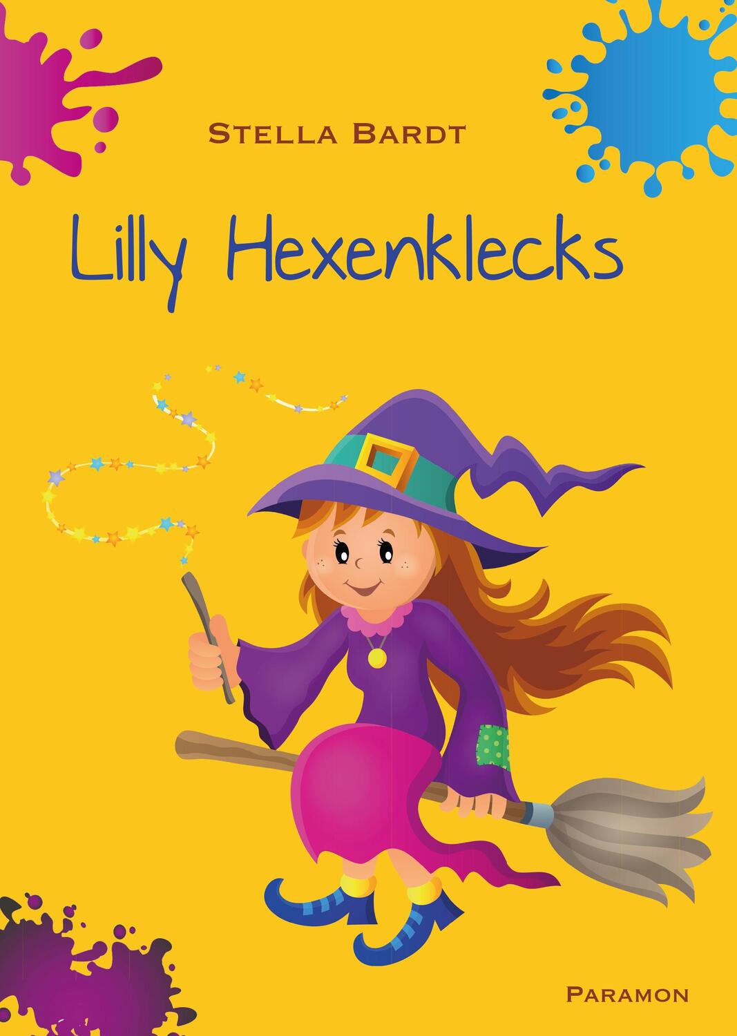 Cover: 9783038307860 | Lilly Hexenklecks | Stella Bardt | Buch | Deutsch | 2022 | Paramon