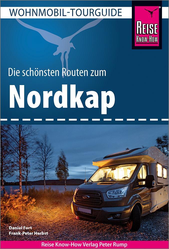 Cover: 9783831736690 | Reise Know-How Wohnmobil-Tourguide Nordkap | Daniel Fort (u. a.)