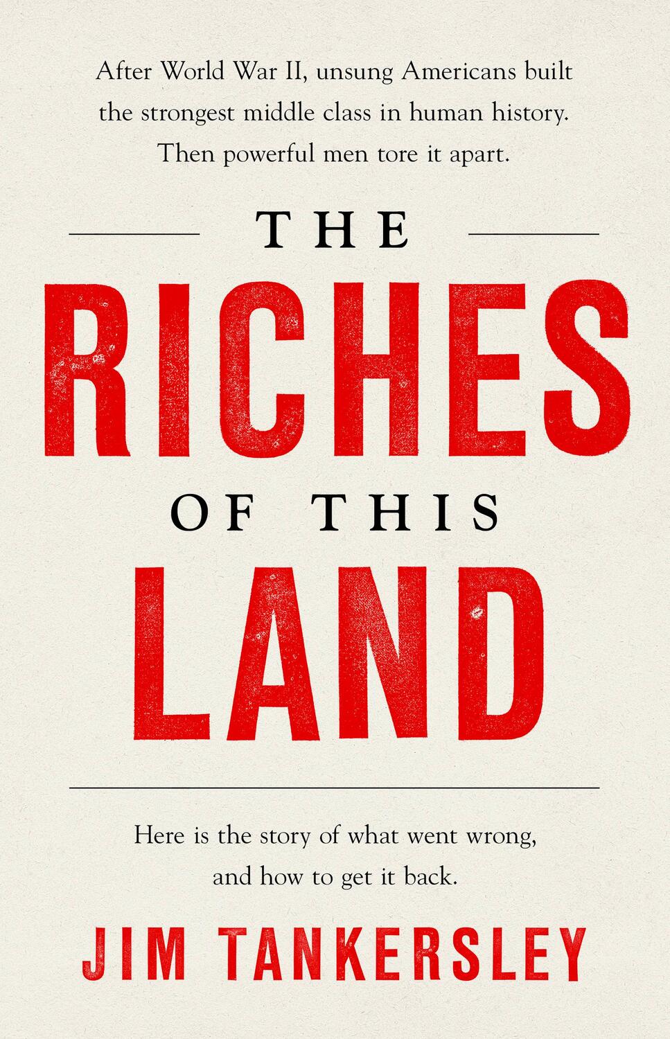 Cover: 9781541767836 | The Riches of This Land: The Untold, True Story of America's Middle...