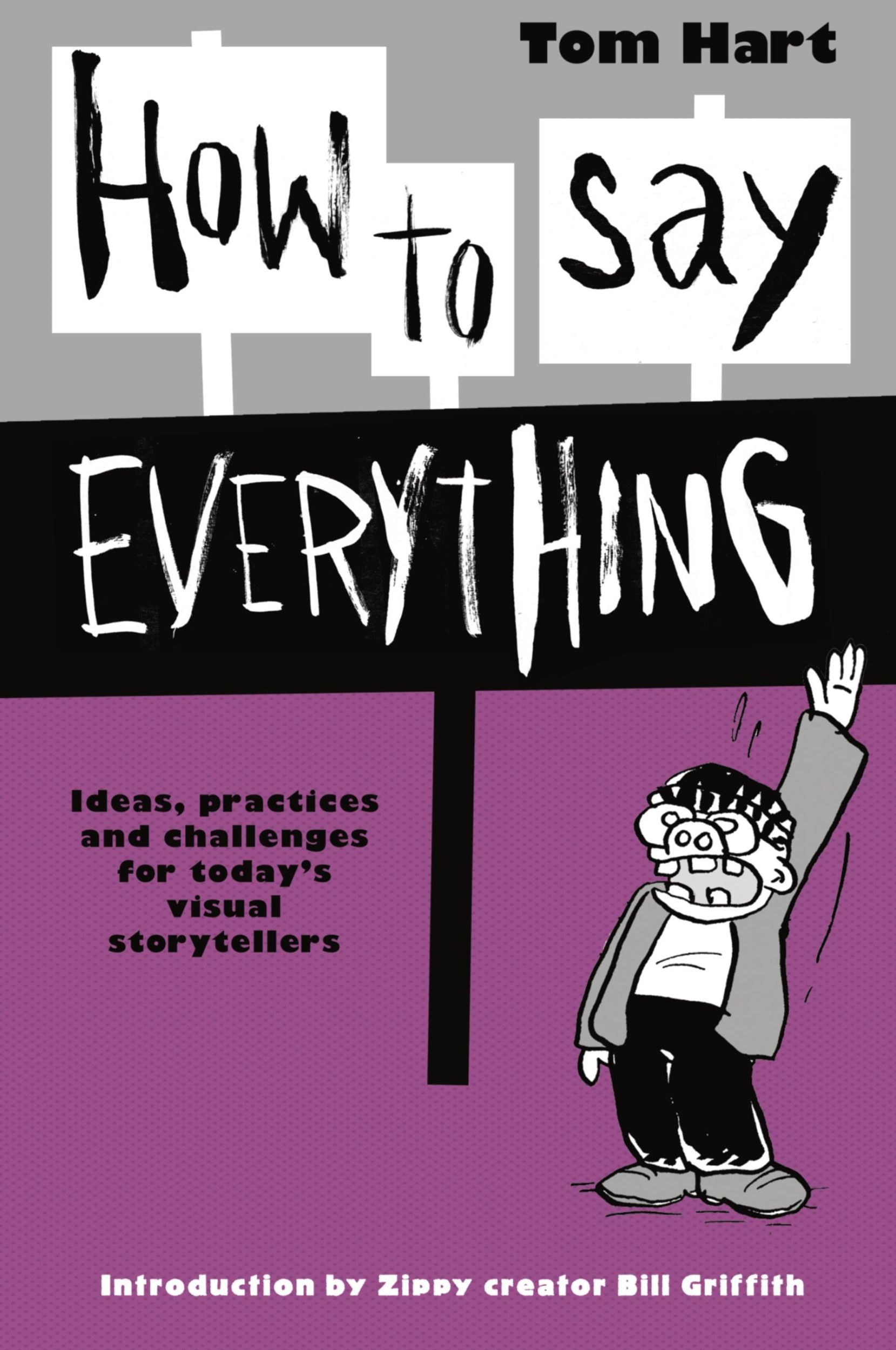 Cover: 9780999674314 | How To Say Everything | Tom Hart | Taschenbuch | Englisch | 2018