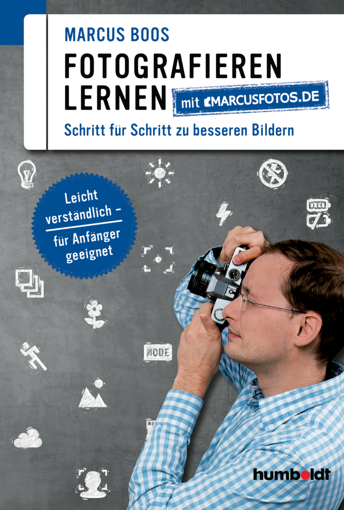 Cover: 9783869103600 | Fotografieren lernen mit marcusfotos.de | Marcus Boos | Taschenbuch