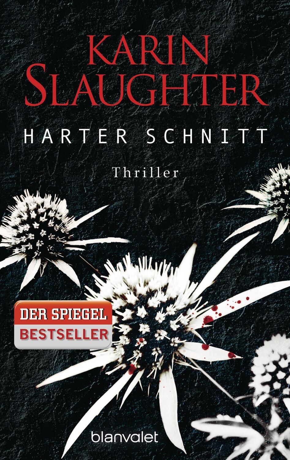 Cover: 9783442378173 | Harter Schnitt | Karin Slaughter | Taschenbuch | 512 S. | Deutsch