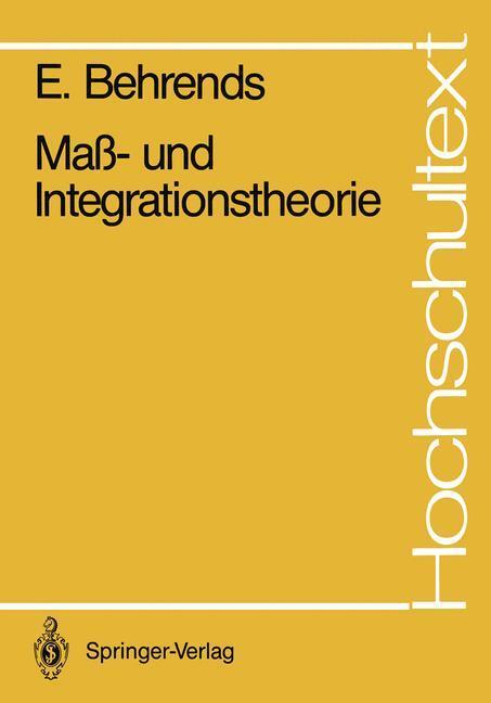 Cover: 9783540178507 | Maß- und Integrationstheorie | Ehrhard Behrends | Taschenbuch