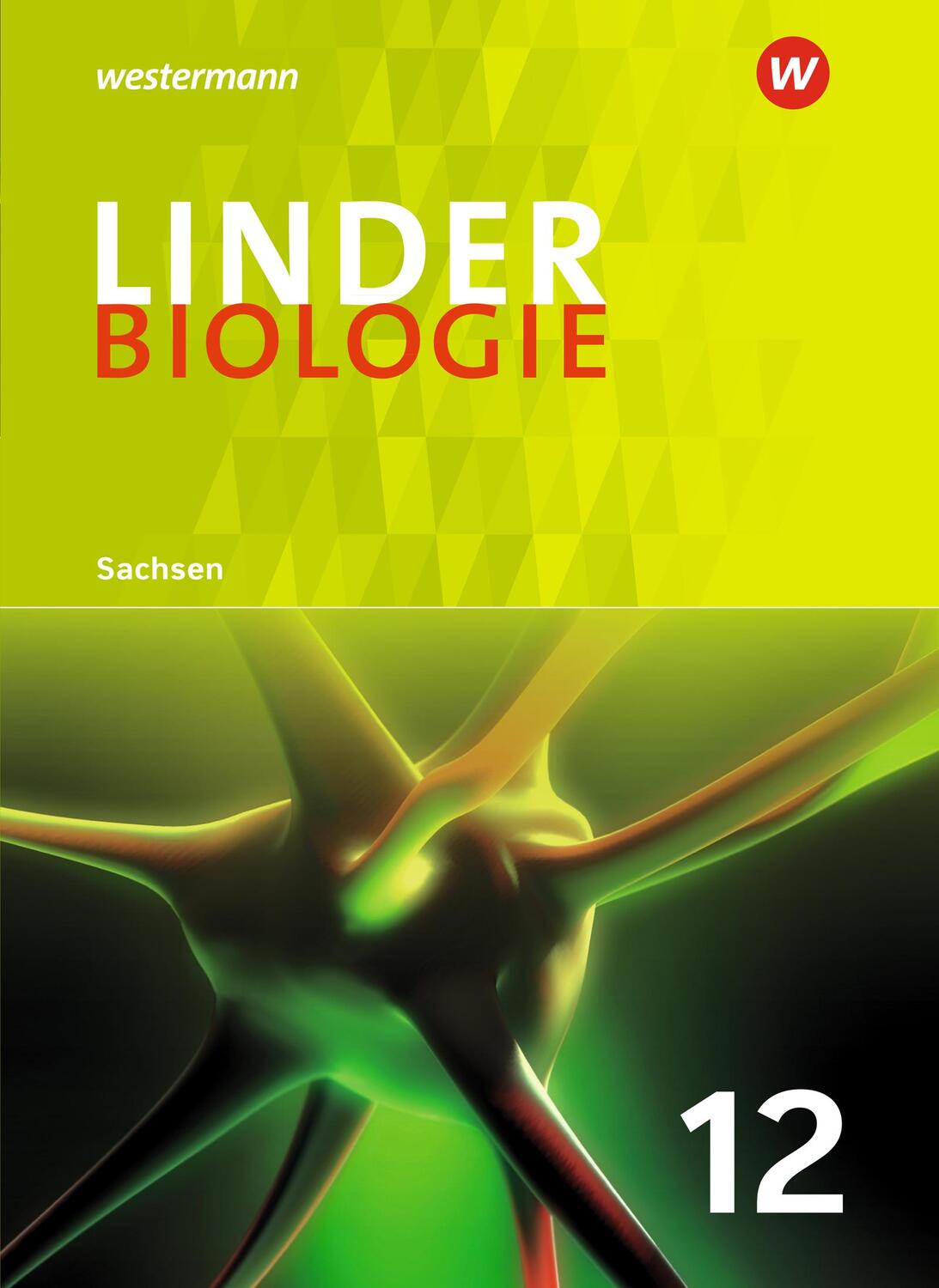 Cover: 9783141503890 | LINDER Biologie SII 12. Schülerband. Sachsen | Buch | 224 S. | Deutsch