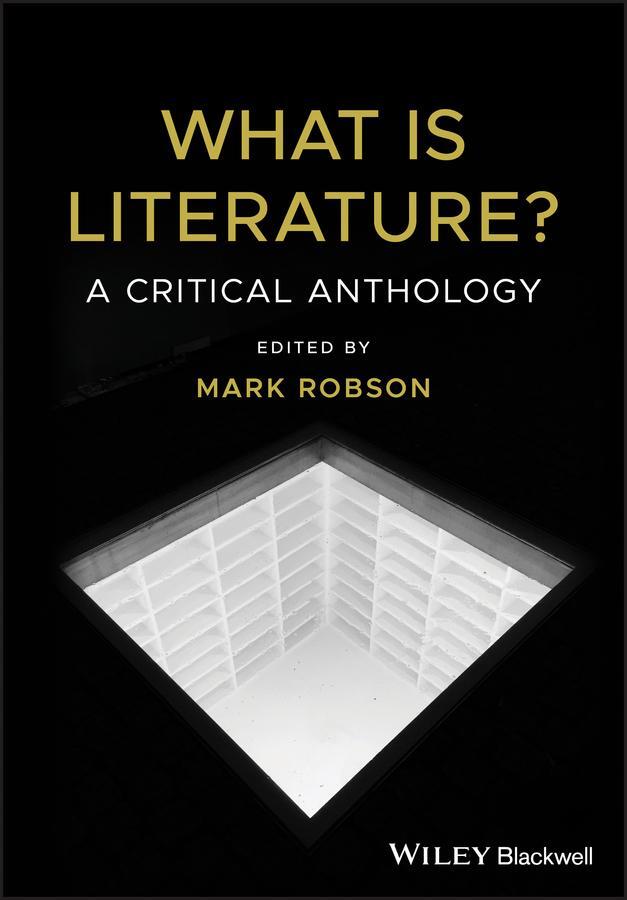 Cover: 9781405182942 | What Is Literature? | A Critical Anthology | Mark Robson | Taschenbuch