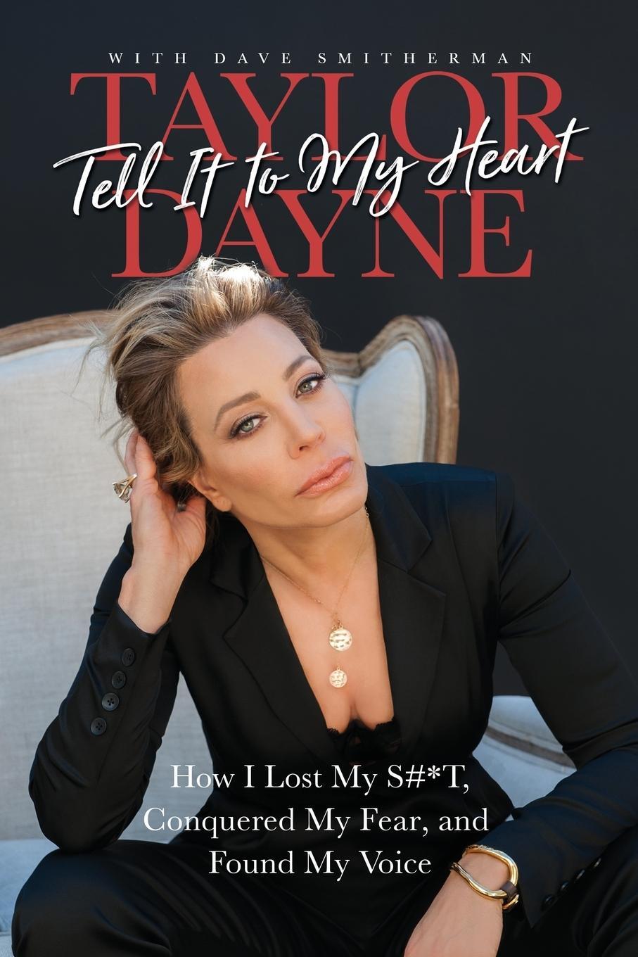 Cover: 9781948018319 | Tell It to My Heart | Taylor Dayne | Taschenbuch | Paperback | 2019