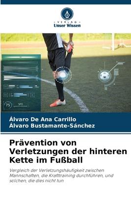 Cover: 9786206088585 | Prävention von Verletzungen der hinteren Kette im Fußball | Buch