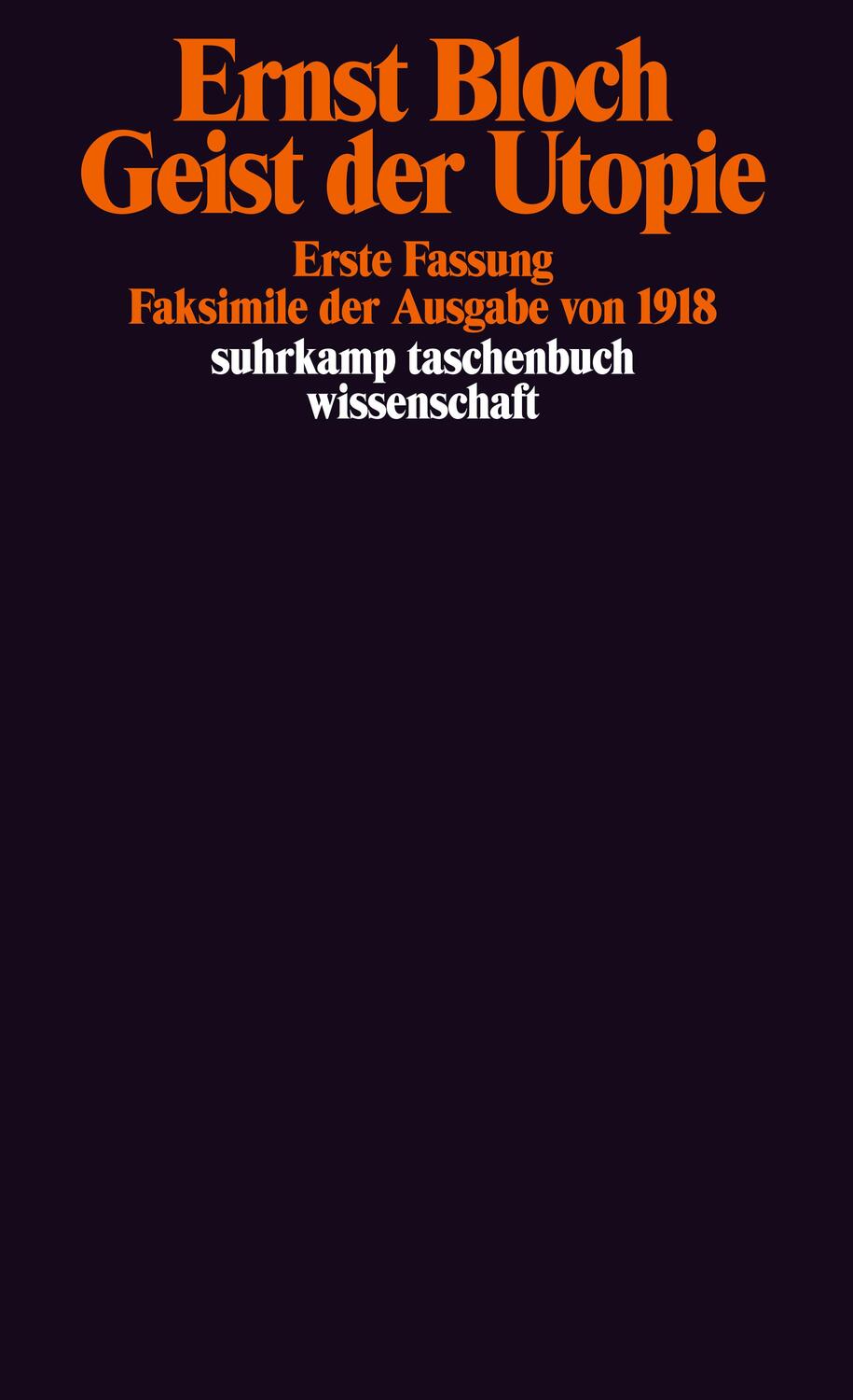 Cover: 9783518281659 | Geist der Utopie. Erste Fassung | Ernst Bloch | Taschenbuch | 445 S.