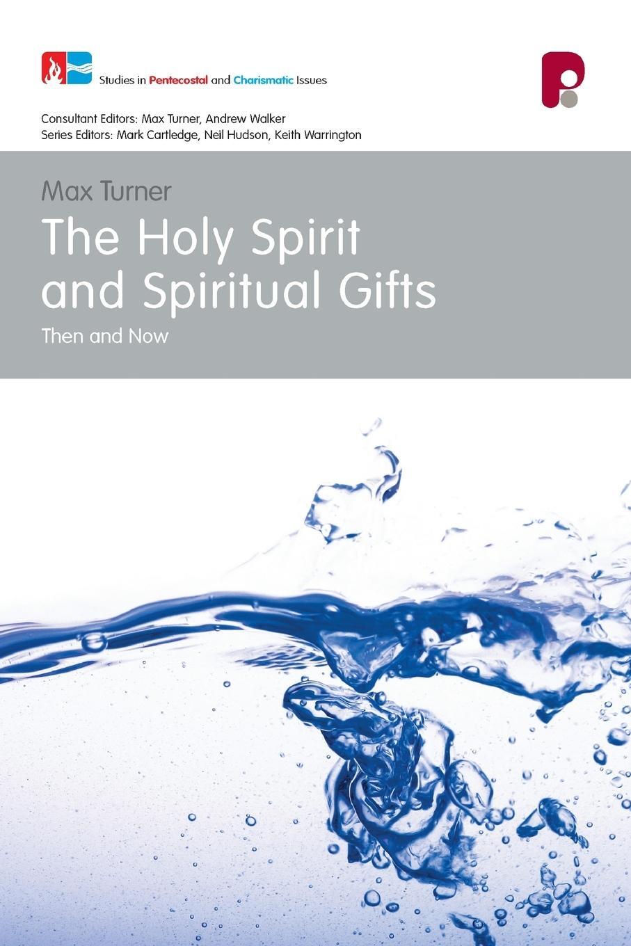 Cover: 9780853647584 | The Holy Spirit and Spiritual Gifts | Max Turner | Taschenbuch | 1996