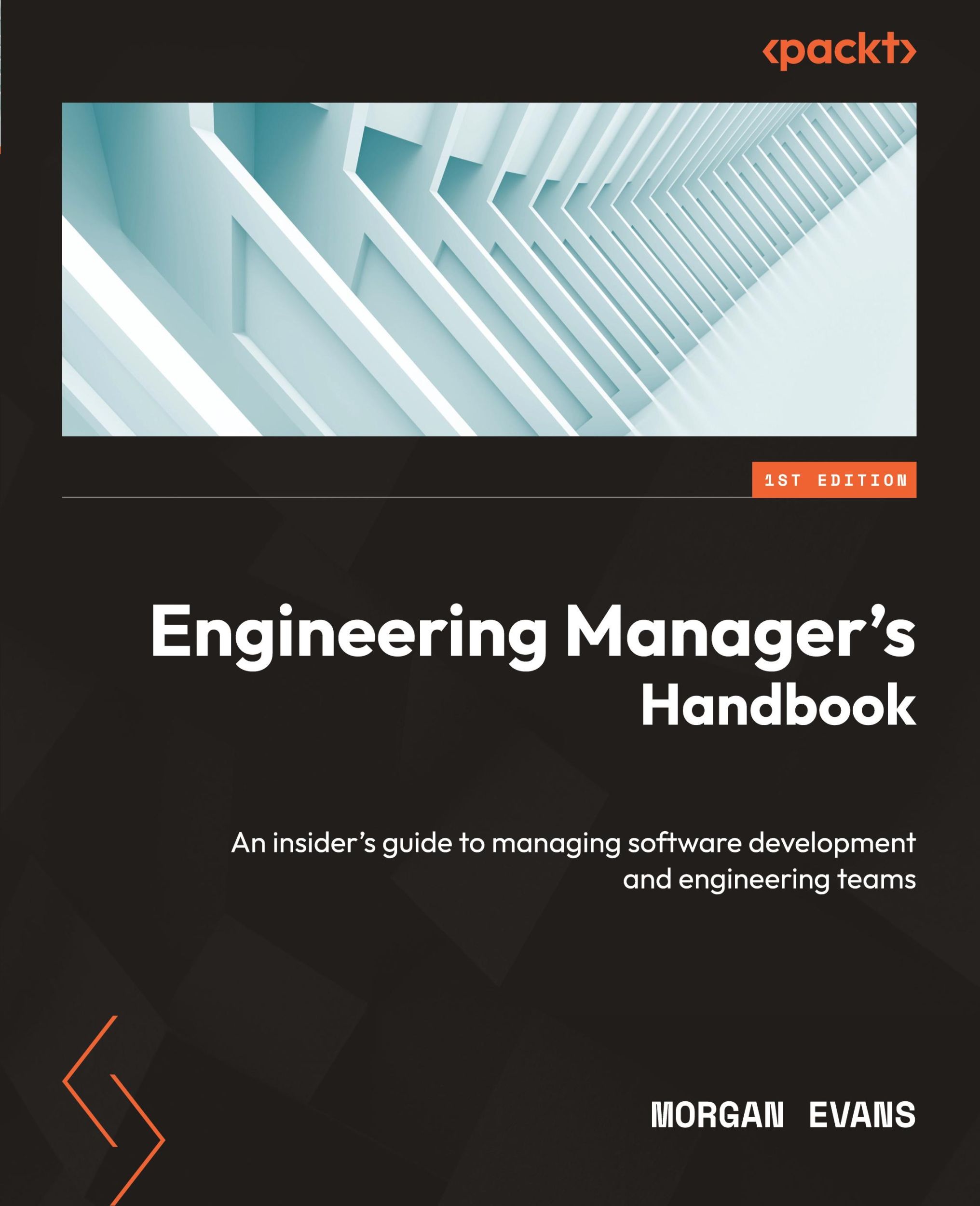 Cover: 9781803235356 | Engineering Manager's Handbook | Morgan Evans | Taschenbuch | Englisch