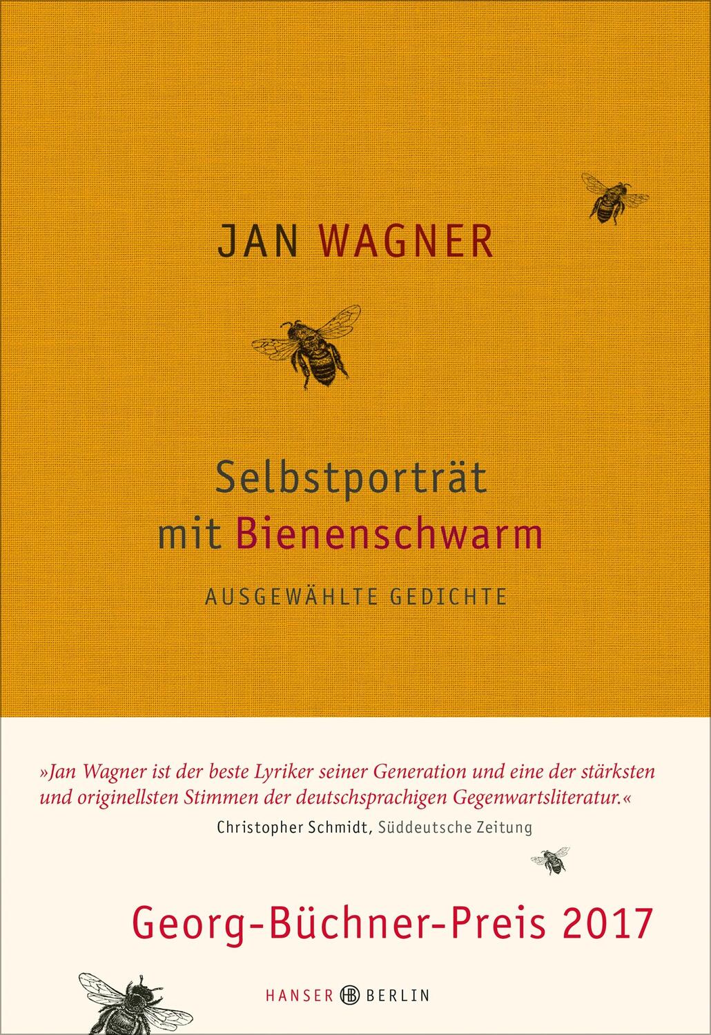 Cover: 9783446250758 | Selbstporträt mit Bienenschwarm | Ausgewählte Gedichte 2001- 2015