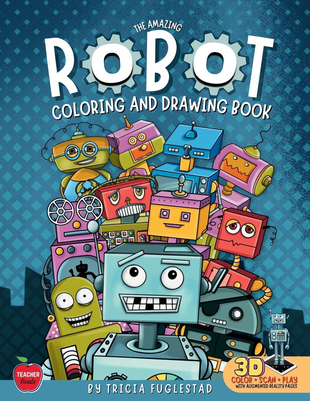 Cover: 9781959419167 | The Amazing Robot Coloring and Drawing Book | Tricia Fuglestad | Buch