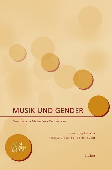 Cover: 9783890077253 | Musik und Gender | Grundlagen - Methoden - Perspektiven | Taschenbuch