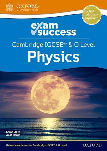 Cover: 9781382006408 | Cambridge IGCSE® &amp; O Level Physics: Exam Success | Anna Harris (u. a.)