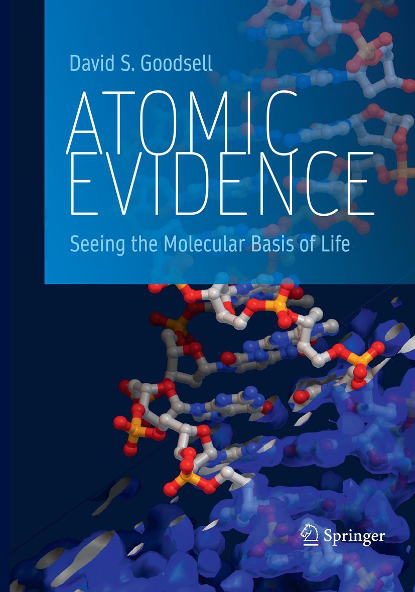 Cover: 9783319813035 | Atomic Evidence | Seeing the Molecular Basis of Life | Goodsell | Buch