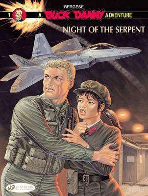 Cover: 9781905460854 | Buck Danny 1 - Night of the Serpent | Francis Bergese | Taschenbuch