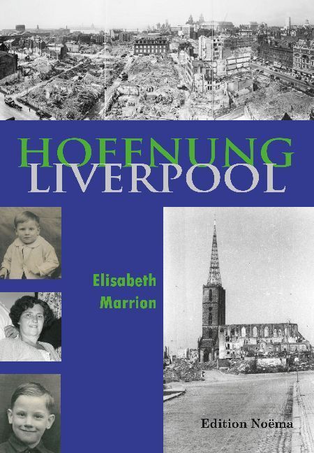 Cover: 9783838206585 | Hoffnung Liverpool | Elisabeth Marrion | Taschenbuch | Taschenbuch