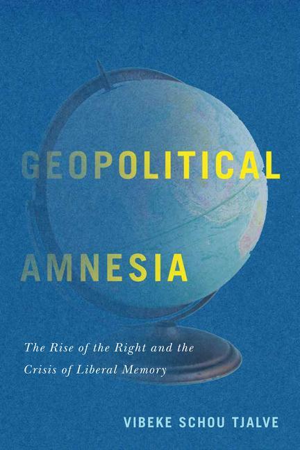 Cover: 9780228001805 | Geopolitical Amnesia | Taschenbuch | Kartoniert / Broschiert | 2020