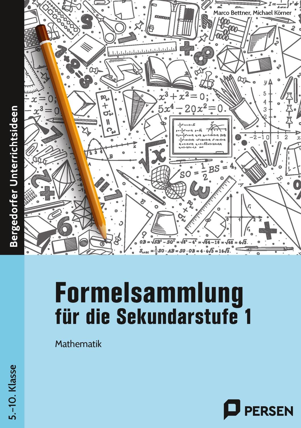 Cover: 9783403204794 | Formelsammlung für die Sekundarstufe 1 | Marco Bettner (u. a.) | 2019