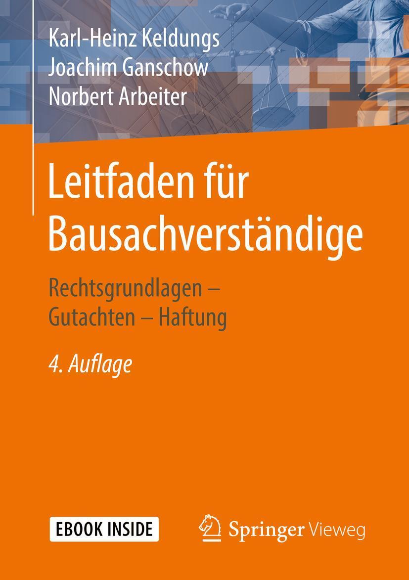 Cover: 9783658202682 | Leitfaden für Bausachverständige | Karl-Heinz Keldungs (u. a.) | Buch