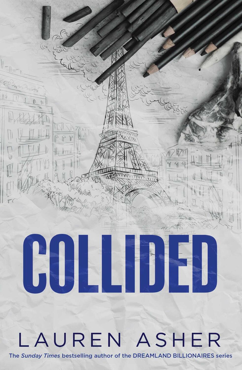 Cover: 9781398539525 | Collided | Lauren Asher | Taschenbuch | Dirty Air | Englisch | 2024