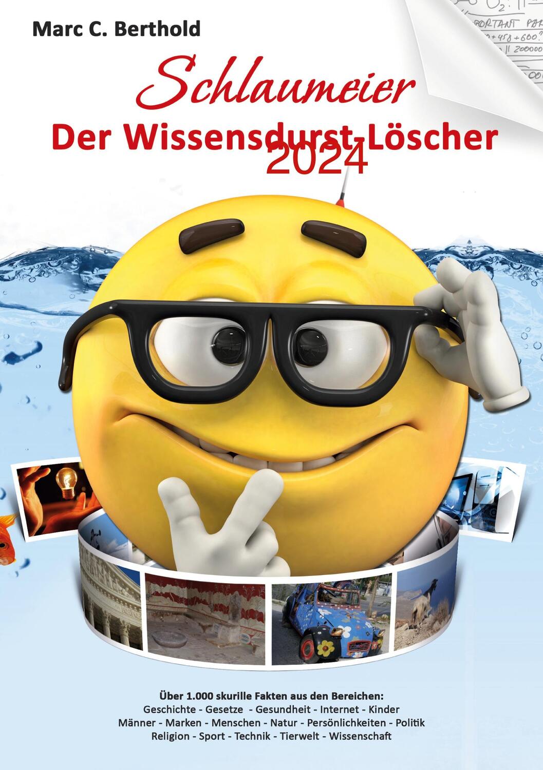 Cover: 9783757889869 | Schlaumeier | Der Wissensdurst-Löscher 2024 | Marc C. Berthold | Buch
