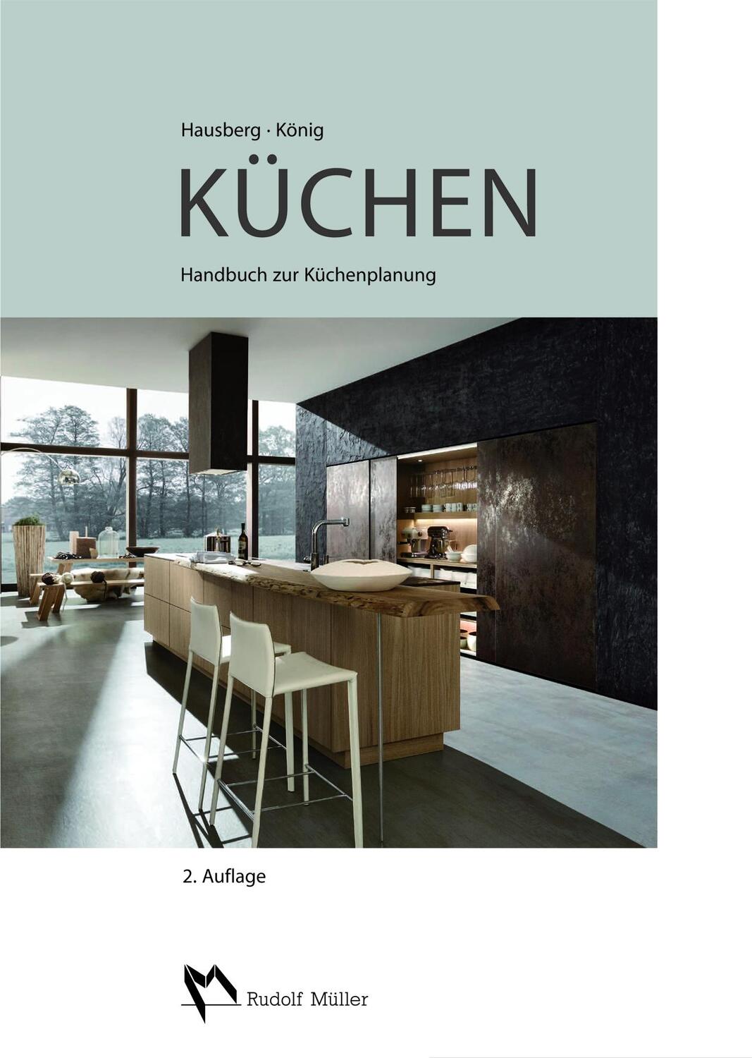 Cover: 9783481030827 | Küchen | Handbuch zur Küchenplanung | Thomas Hausberg (u. a.) | Buch