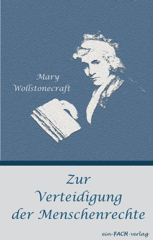 Cover: 9783928089937 | Zur Verteidigung der Menschenrechte | Mary Wollstonecraft | Buch