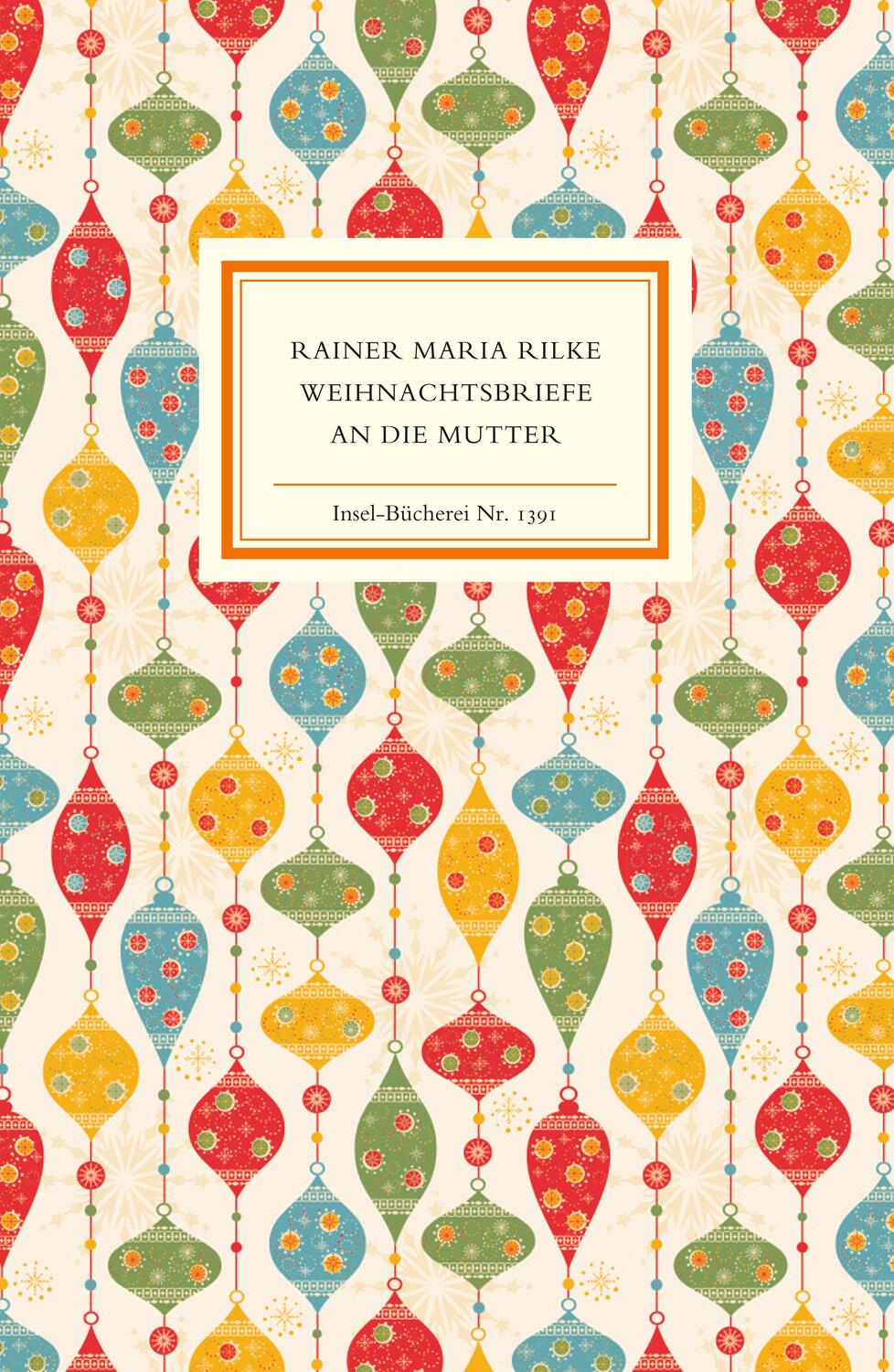 Cover: 9783458193913 | Weihnachtsbriefe an die Mutter | Rainer Maria Rilke | Buch | Deutsch