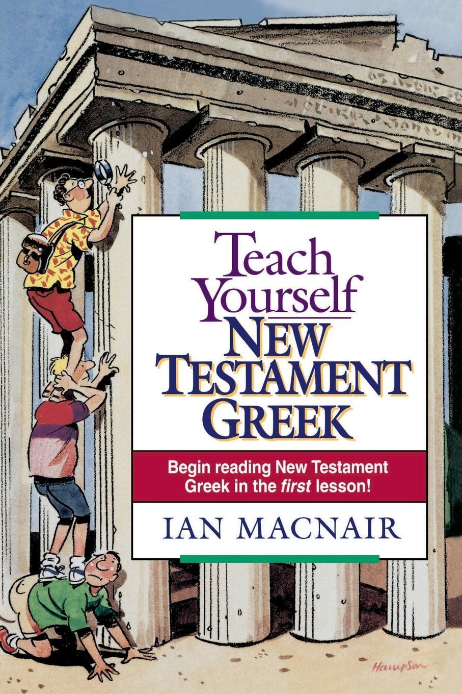 Cover: 9780840711519 | Teach Yourself New Testament Greek | Ian Macnair | Taschenbuch | 1995