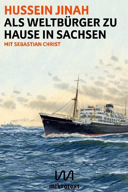 Cover: 9783944543727 | Als Weltbürger zu Hause in Sachsen | Hussein Jinah | Taschenbuch