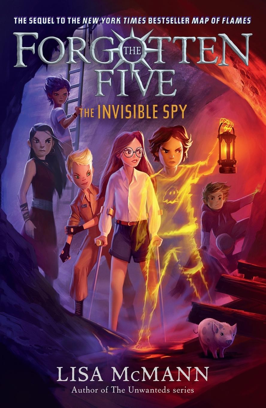 Cover: 9780593325445 | The Invisible Spy (The Forgotten Five, Book 2) | Lisa McMann | Buch