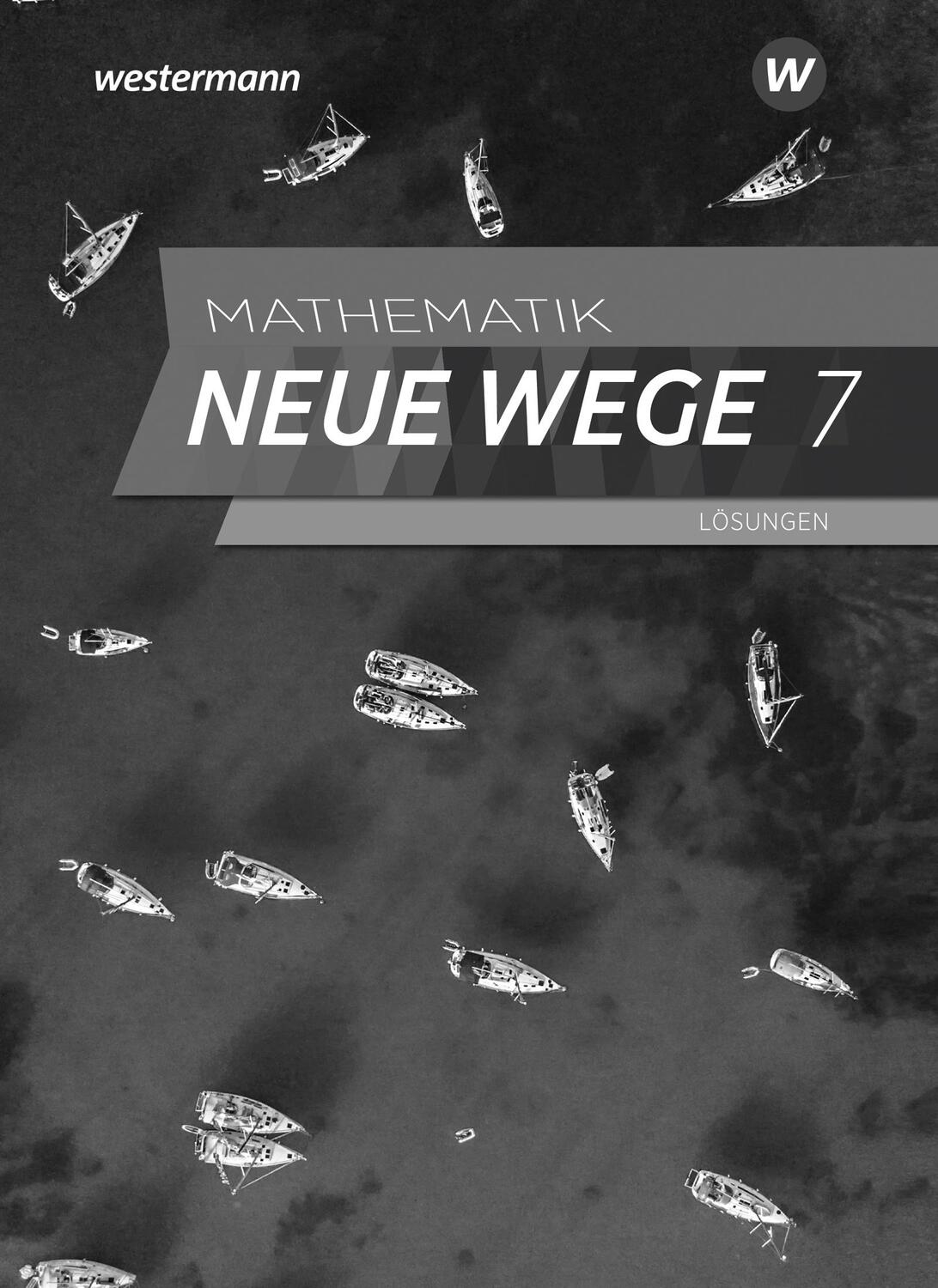 Cover: 9783141262803 | Mathematik Neue Wege SI 7. Lösungen. Für Hamburg | Taschenbuch | 2023