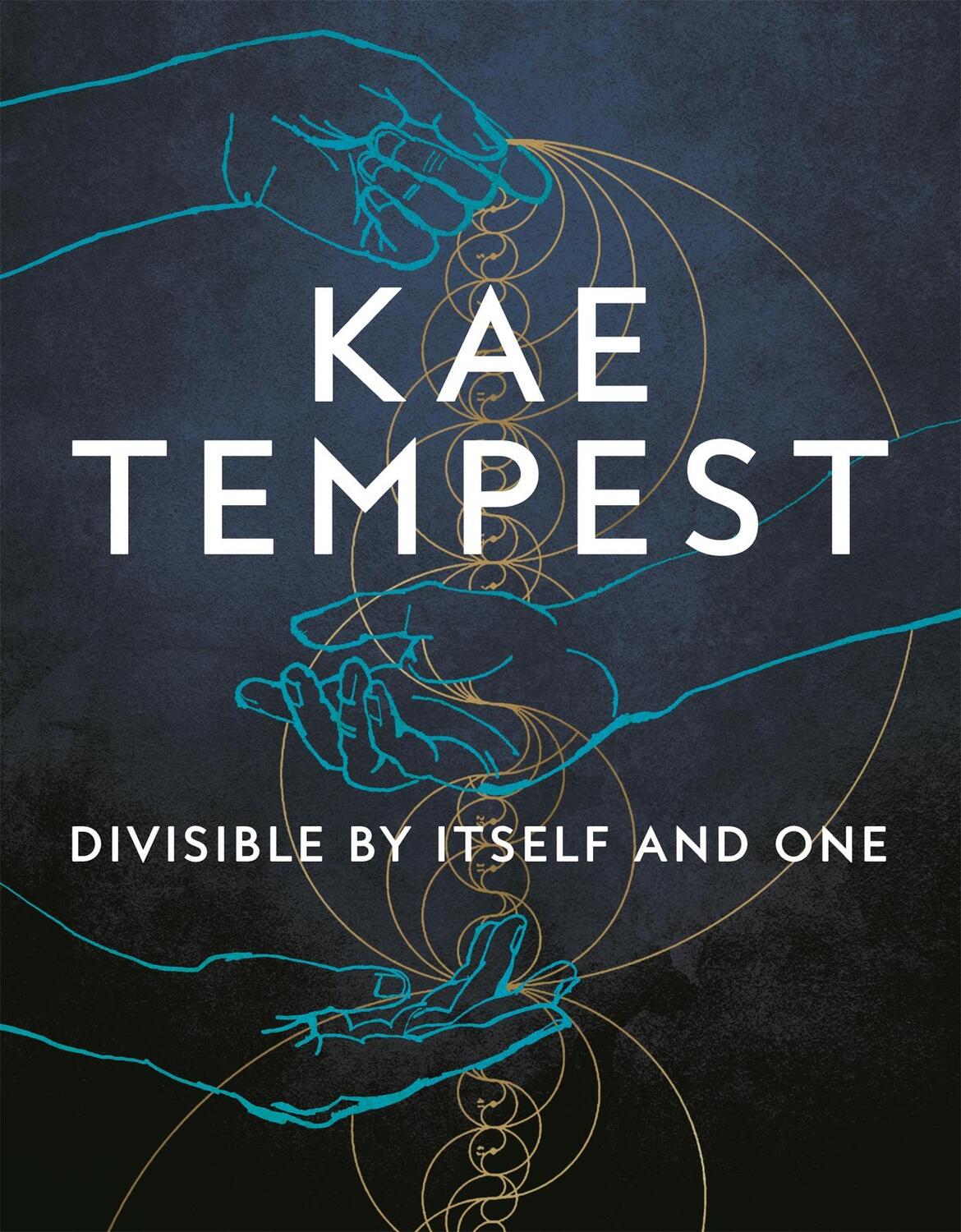 Cover: 9781529073119 | Divisible by Itself and One | Kae Tempest | Taschenbuch | Englisch