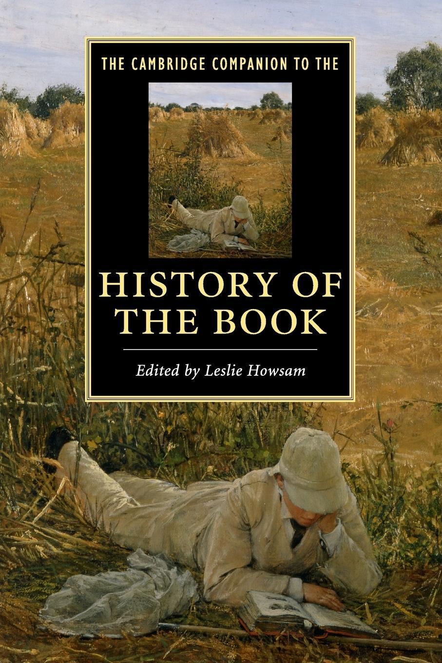 Cover: 9781107625099 | The Cambridge Companion to the History of the Book | Leslie Howsam