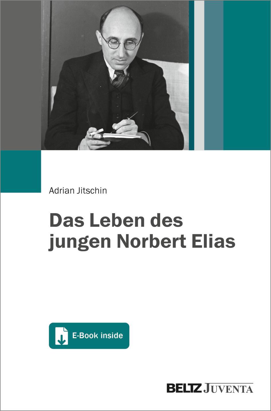Cover: 9783779965046 | Das Leben des jungen Norbert Elias | Mit E-Book inside | Jitschin