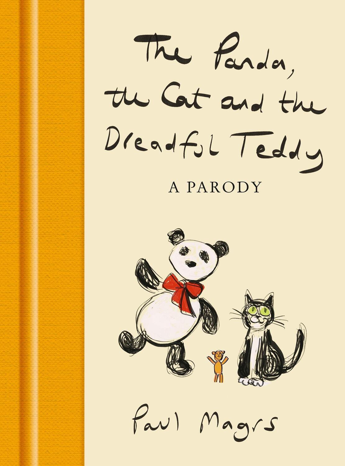 Cover: 9780008491154 | The Panda, the Cat and the Dreadful Teddy: A Parody | Paul Magrs