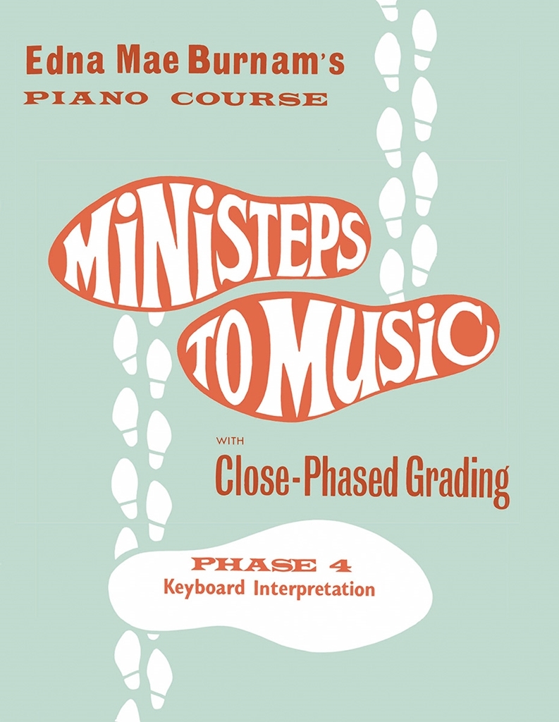 Cover: 9780711956858 | Ministeps To Music Phase 4: Keyboard Interpretatio | Edna Mae Burnam