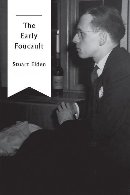 Cover: 9781509525966 | The Early Foucault | Stuart Elden | Taschenbuch | 288 S. | Englisch
