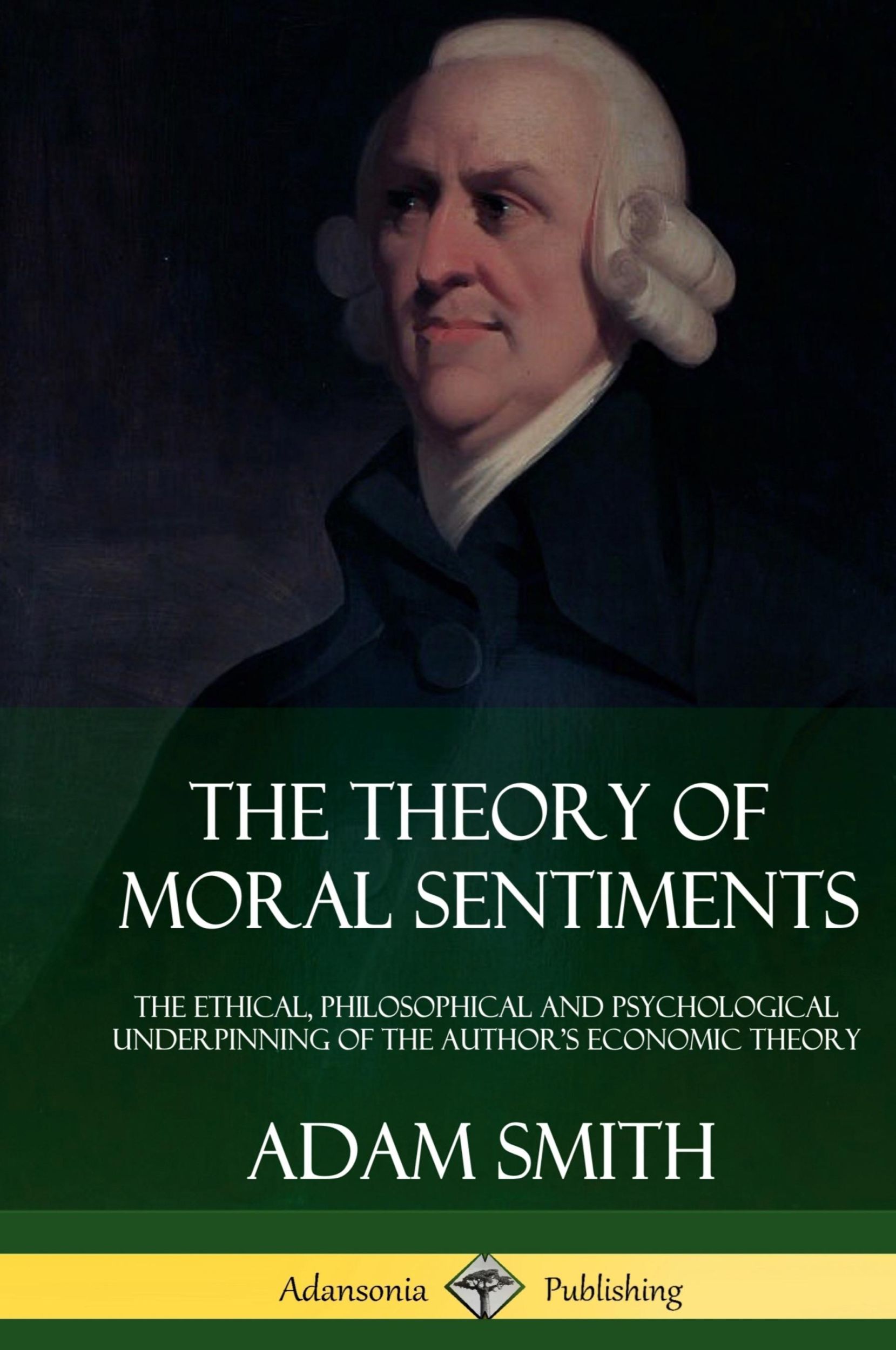 Cover: 9781387879984 | The Theory of Moral Sentiments | Adam Smith | Buch | Gebunden | 2018