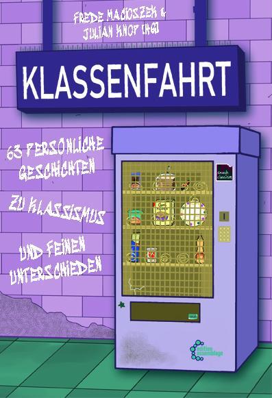 Cover: 9783960421078 | Klassenfahrt | Frede Macioszek (u. a.) | Taschenbuch | Deutsch | 2022