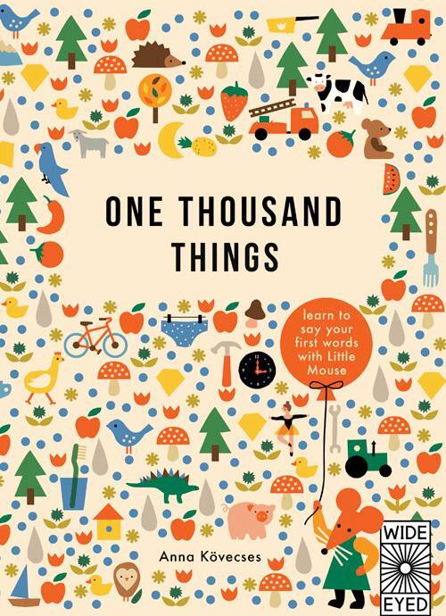 Cover: 9781847806079 | One Thousand Things | Anna Kovecses | Buch | Learn with Little Mouse
