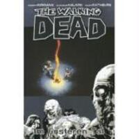 Bild: 9783941248397 | The Walking Dead 09 | Im finsteren Tal | Robert Kirkman | Taschenbuch