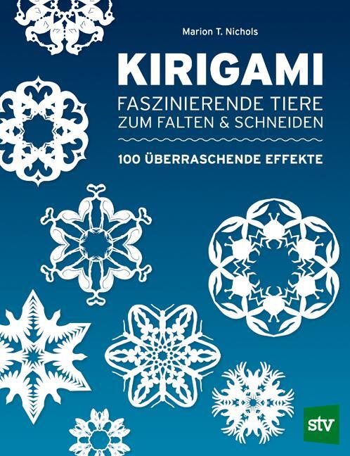 Cover: 9783702016913 | Kirigami | Faszinierende Tiere zum Falten & Schneiden | Nichols | Buch