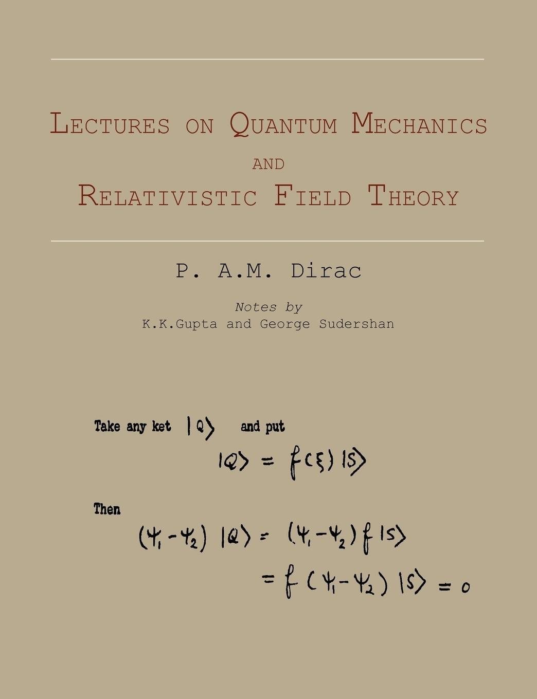 Cover: 9781614273349 | Lectures on Quantum Mechanics and Relativistic Field Theory | Dirac